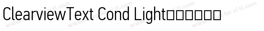 ClearviewText Cond Light字体转换
